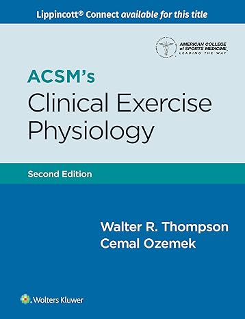 ACSM's Clinical Exercise Physiology (2nd Edition) - Epub + Converted Pdf